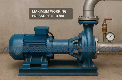 Áp suất làm việc tối đa của máy bơm nước